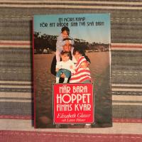 N&auml;r bara hoppet finns kvar