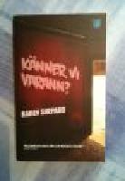 K&auml;nner vi varann