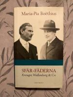 Sf&auml;r-f&auml;derna : Kreuger, Wallenberg & Co