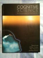 Cognitive Science - An introduction to Mind and Brain