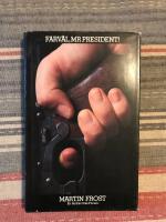 Farv&auml;l, mr president!