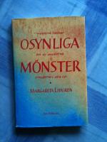 Osynliga m&ouml;nster : medvetna tankar om de omedvetna processerna i v&aring;ra liv