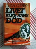 Livet blev hans d&ouml;d