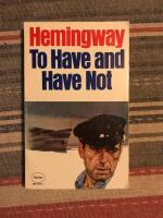 To have and have not
