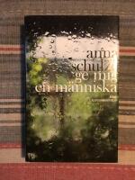 Ge mig en m&auml;nniska