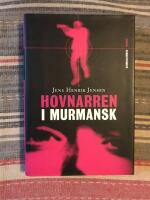 Hovnarren i Murmansk