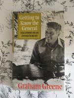 Getting to know the general : the story of an involvement