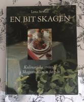 En bit Skagen : kulinariska str&ouml;vt&aring;g i Skagenm&aring;larnas fotsp&aring;r