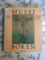 Museiboken : Sveriges l&auml;nsmuseer = The regional museums of Sweden