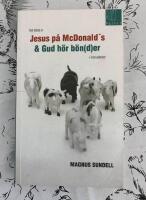 Det b&auml;sta ur Jesus p&aring; McDonalds och Gud h&ouml;r b&ouml;nder