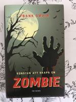 Konsten att skapa en zombie