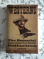 Westerns The Essential "Journal of Popular Film & Television"