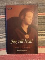 Jag vill leva! : en skolflickas dagbok under Stalintiden