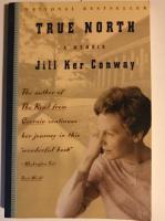 True North A Memoir