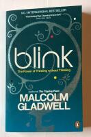 Blink - the power of thinking without thinking