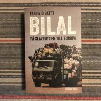 Bilal : p&aring; slavrutten till Europa