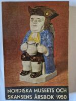 Fataburen. Nordiska museets och Skansens &aring;rsbok 1950.