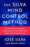 The Silva mind control method