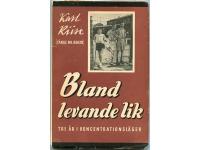 Bland levande lik. [F&aring;nge nr. 65639]