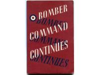 Bomber Command continues. The Air Ministry account of the rising offensive against Germany july 1941 - june 1942.
