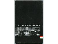 Vi s&aring;g det h&auml;nda. En bok om den ungerska folkresningen.