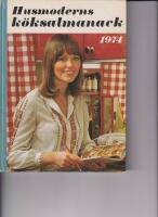 Husmoderns k&ouml;ksalmanack 1974.