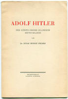Adolf Hitler. Der letzte grosse Klassiker Deutschlands.