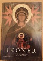 Ikoner fr&aring;n Novgorod till Ishavet : [en utst&auml;llning producerad av Bildmuseet, Ume&aring; universitets museum, i samarbete med Ume&aring; kommun, 28 augusti-13 november 1994]