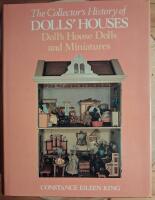The. Collector,'s History of DOLLS' HOUSES