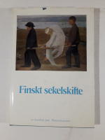 Finskt sekelskifte : en konstbok fr&aring;n Nationalmuseum