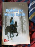 Diabolo p&aring; Mercy Ranch