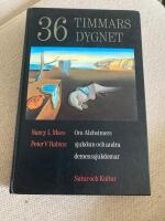 36-timmarsdygnet : Om Alzheimers sjukdom och andra demenssjukdomar