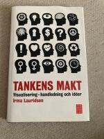 Tankens makt : visualisering - handledning och id&eacute;er