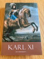 Karl XI : en biografi
