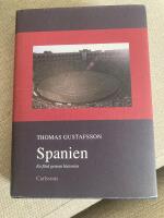 Spanien : en f&auml;rd genom historien