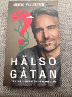 H&auml;lsog&aring;tan : evolution, forskning och 48 konkreta r&aring;d