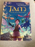 Tam och de &aring;tta drakarna (Drakriddare, bok 1-3)