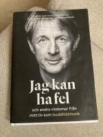 Jag kan ha fel och andra visdomar fr&aring;n mitt liv som buddhistmunk