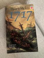 1717 : [en agentroman fr&aring;n den stora ofredens tid]