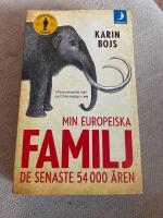 Min europeiska familj : De senaste 54 000 &aring;ren