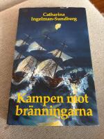 Kampen mot br&auml;nningarna