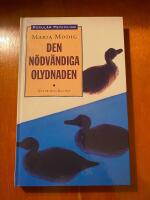 Modig, M/Den n&ouml;dv&auml;ndiga olydnaden