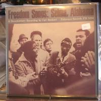 Freedom Songs: Selma, Alabama - A Documentary Recording By Carl Benkert