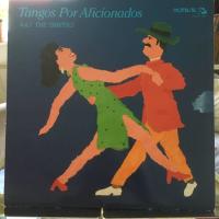 Tangos Por Aficionados: Vol. 1 The Thirties