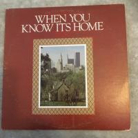 When You Know Its Home