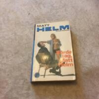H&aring;rda tag Matt Helm