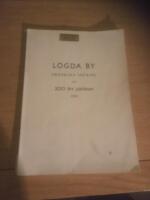 L&ouml;gda by, Fredrika socken, inf&ouml;r 200 &aring;rs jubileum 1962