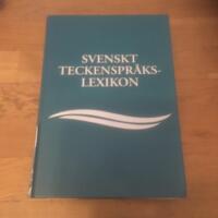 Svenskt teckenspr&aring;kslexikon