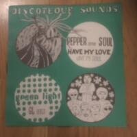 Have my love / Love my soul