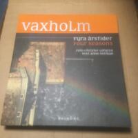 Vaxholm - Fyra &aring;rstider